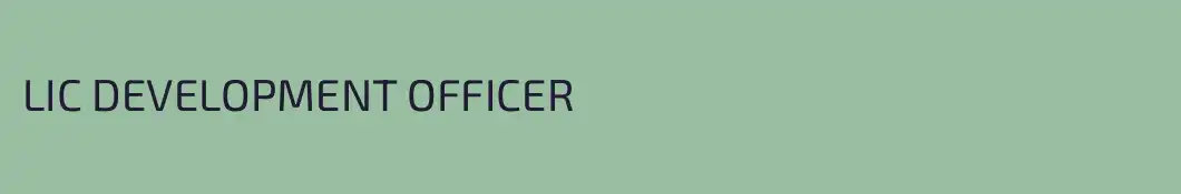 LIC DEVELOPMENT OFFICER